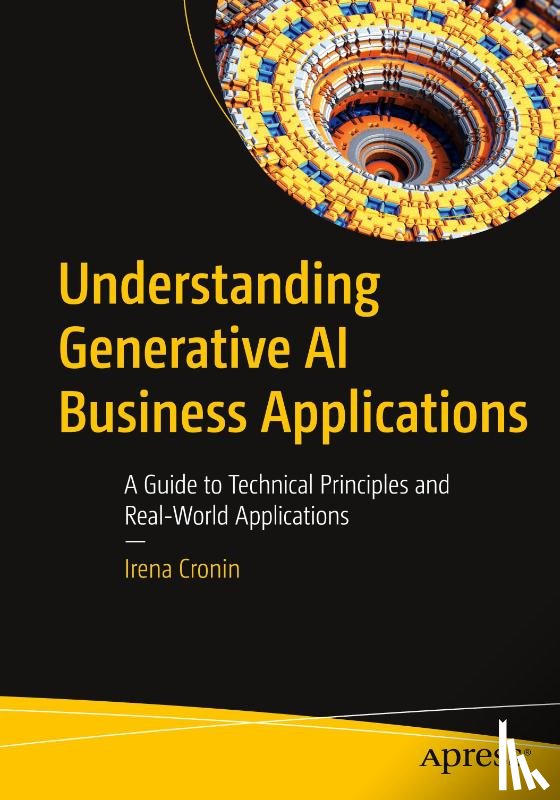Cronin, Irena - Understanding Generative AI Business Applications