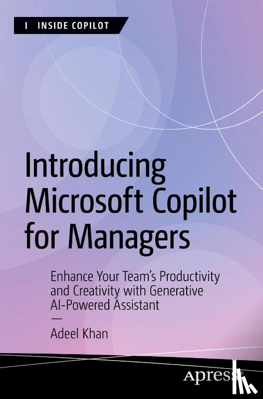 Khan, Adeel - Introducing Microsoft Copilot for Managers