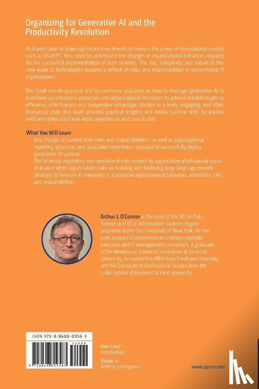 O’Connor, Arthur J. - Organizing for Generative AI and the Productivity Revolution