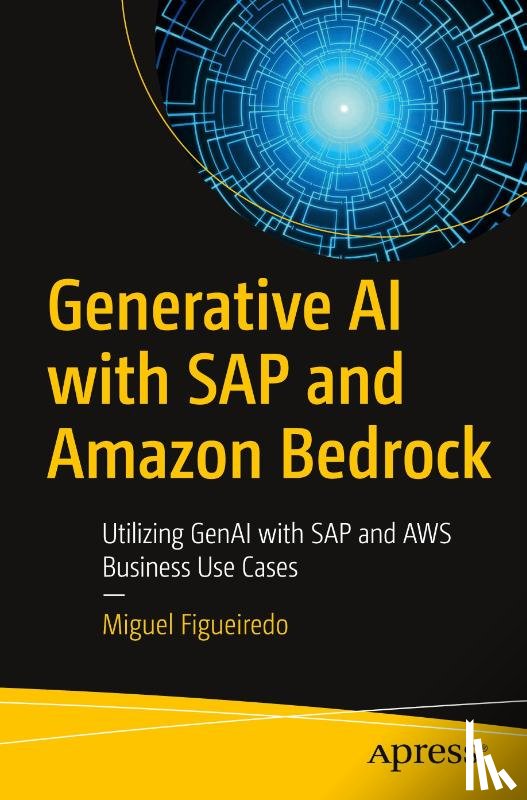 Figueiredo, Miguel - Generative AI with SAP and Amazon Bedrock