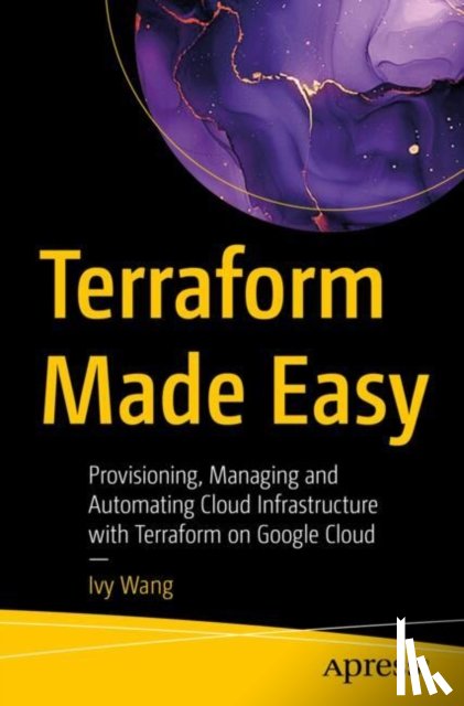Wang, Ivy - Terraform Made Easy