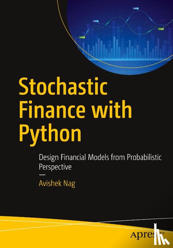 Nag, Avishek - Stochastic Finance with Python