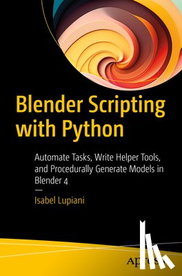 Lupiani, Isabel - Blender Scripting with Python