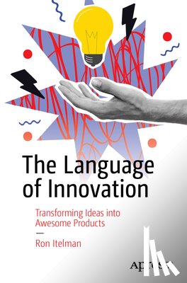 Itelman, Ron - The Language of Innovation