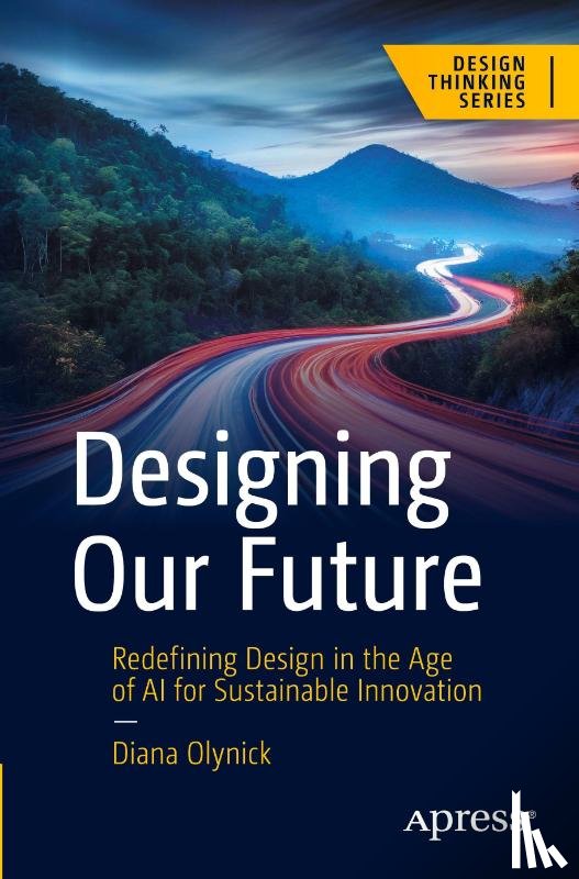 Olynick, Diana - Designing Our Future