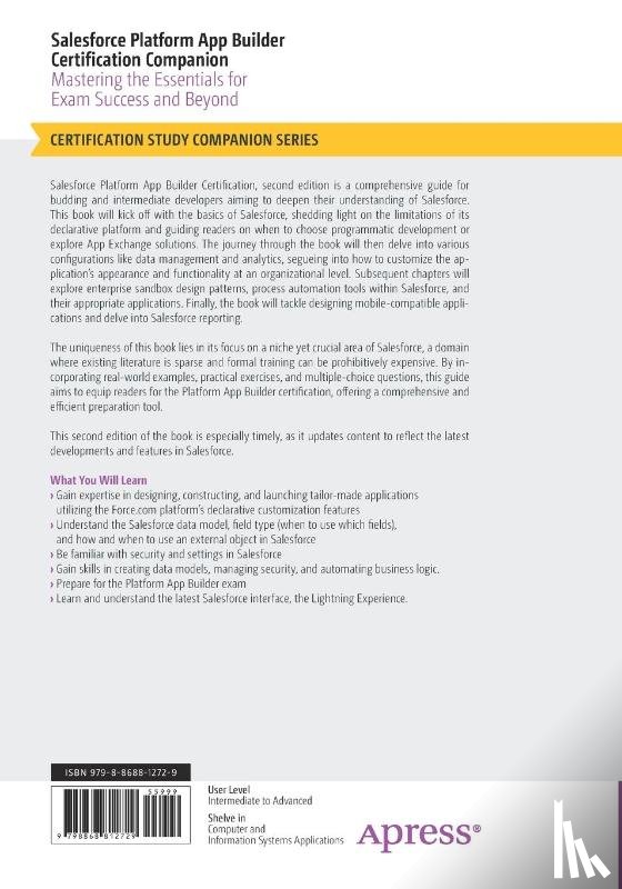 Gupta, Rakesh - Salesforce Platform App Builder Certification Companion