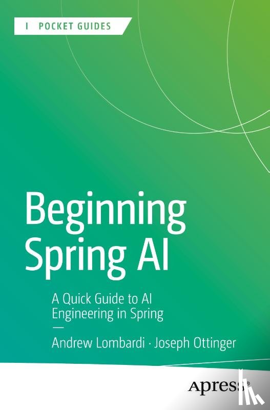 Ottinger, Joseph, Lombardi, Andrew - Beginning Spring AI