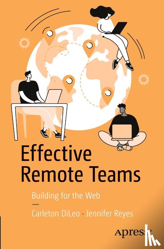 DiLeo, Carleton, Reyes, Jennifer - Effective Remote Teams