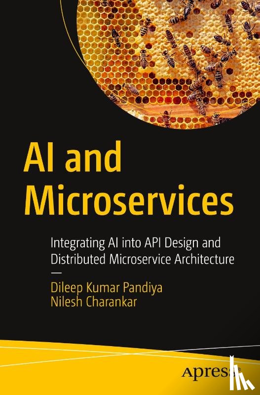 Pandiya, Dileep Kumar, Charankar, Nilesh - AI and Microservices