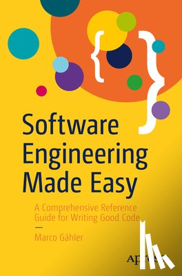 Gahler, Marco - Software Engineering Made Easy