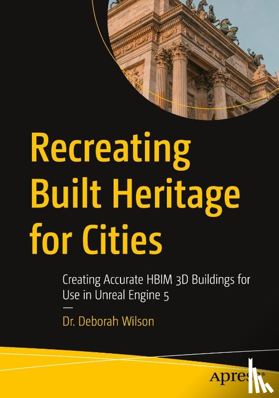 Wilson, Deborah - Recreating Built Heritage for Cities