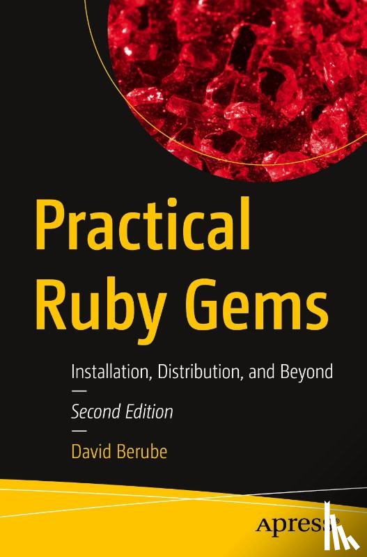Berube, David - Practical Ruby Gems