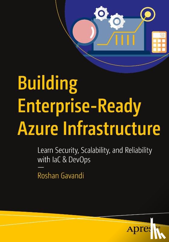 Gavandi, Roshan - Building Enterprise-Ready Azure Infrastructure