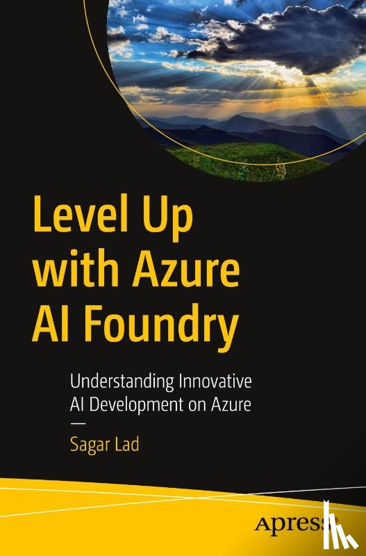 Lad, Sagar - Level Up with Azure AI Foundry