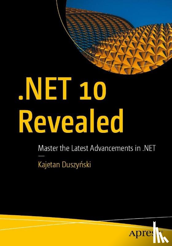 Duszynski, Kajetan - .NET 10 Revealed
