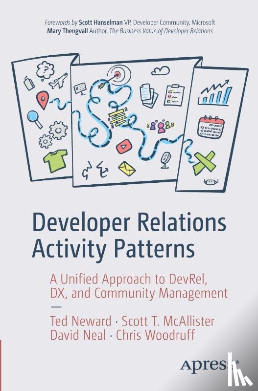 Neward, Ted, McAllister, Scott T., Neal, David, Woodruff, Chris - Developer Relations Activity Patterns