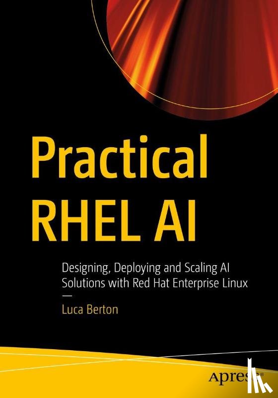 Berton, Luca - Practical RHEL AI