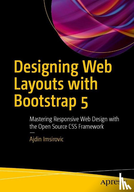 Imsirovic, Ajdin - Designing Web Layouts with Bootstrap 5