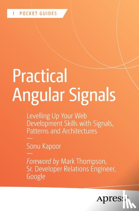 Kapoor, Sonu - Practical Angular Signals