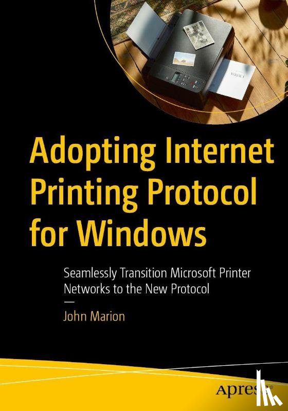 Marion, John - Adopting Internet Printing Protocol for Windows
