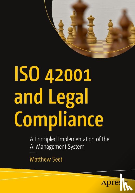 Seet, Matthew - ISO 42001 and Legal Compliance