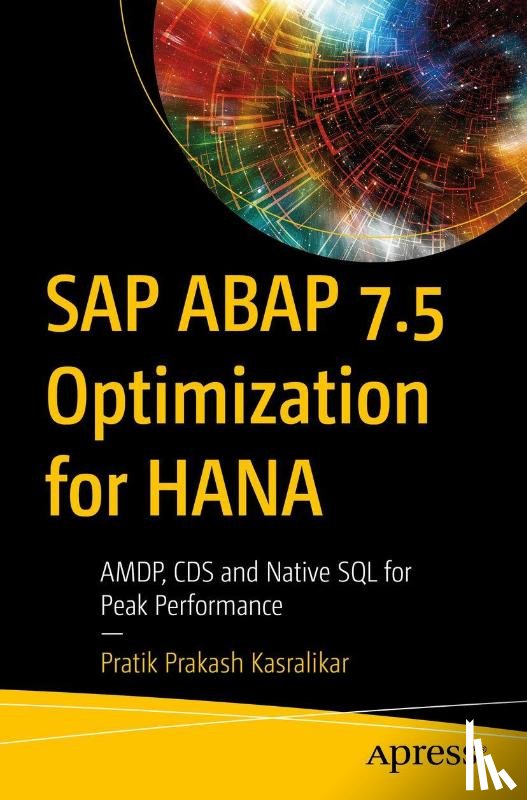 Prakash Kasralikar, Pratik - SAP ABAP 7.5 Optimization for HANA