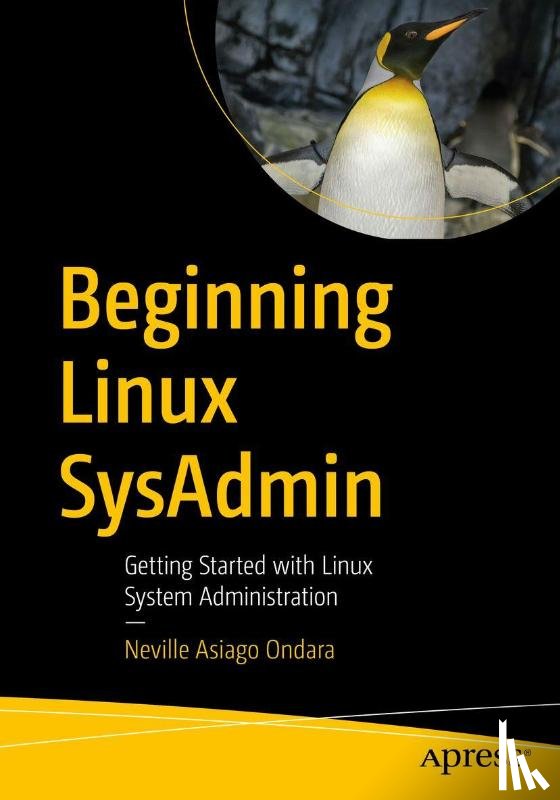 Asiago Ondara, Neville - Beginning Linux SysAdmin