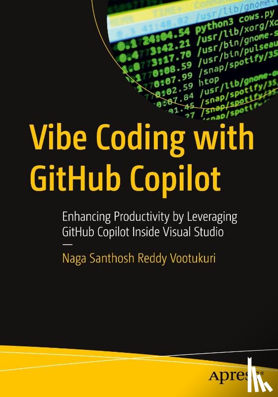 Reddy Vootukuri, Naga Santhosh - Vibe Coding with GitHub Copilot