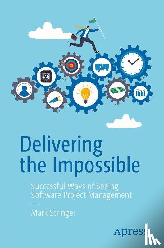 Stringer, Mark - Delivering the Impossible