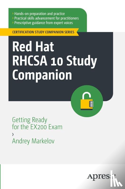 Markelov, Andrey - Red Hat RHCSA 10 Study Companion