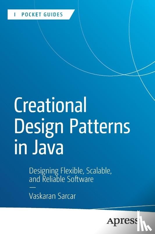 Sarcar, Vaskaran - Creational Design Patterns in Java