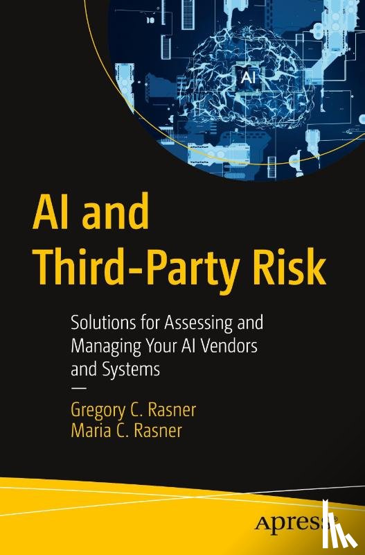 Rasner, Gregory C., Rasner, Maria C. - AI and Third-Party Risk