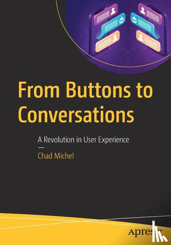 Michel, Chad - From Buttons to Conversations