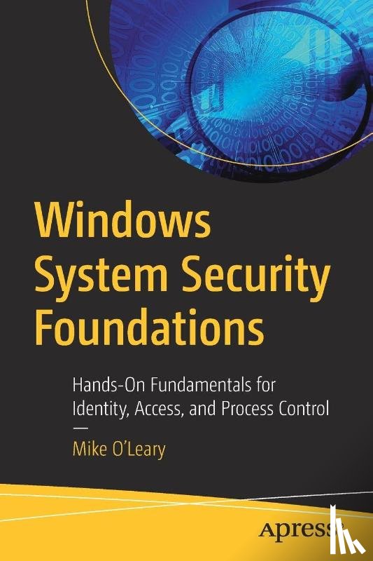 O'Leary, Mike - Windows System Security Foundations