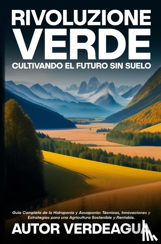 Verdeagua, Autor - Rivoluzione Verde