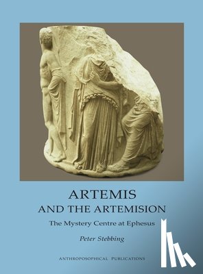 Stebbing, Peter - Artemis and the Artemision