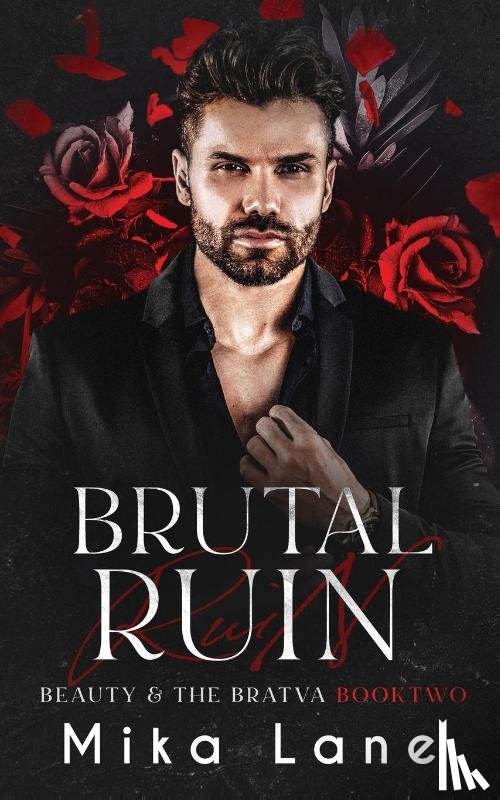 Lane, Mika - Brutal Ruin