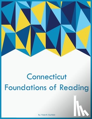 Garfield, Violet R - Connecticut Foundations of Reading