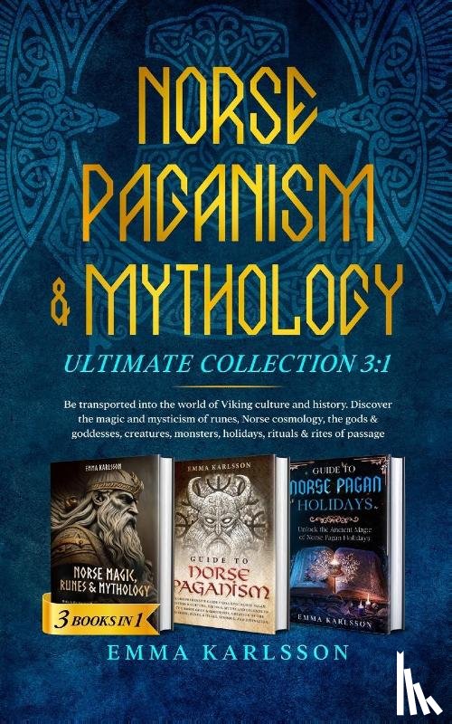 Karlsson, Emma - Norse Paganism & Mythology ultimate collection ( 3