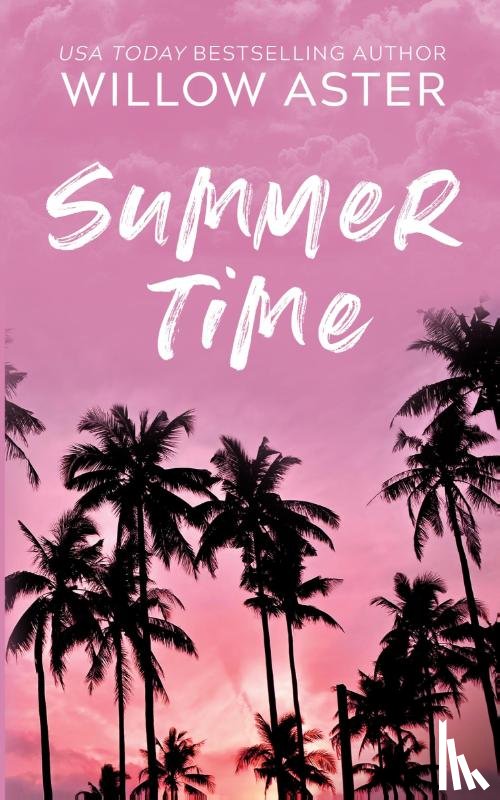 Aster, Willow - Summertime