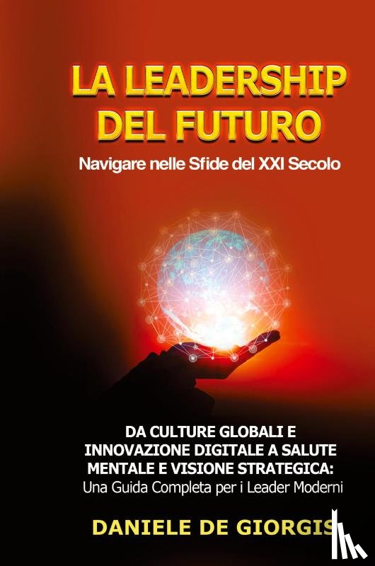 De Giorgis, Daniele - La Leadership del Futuro