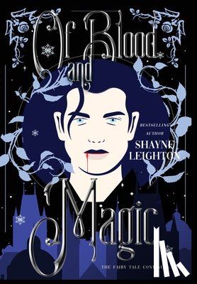 Leighton, Shayne - Of Blood and Magic