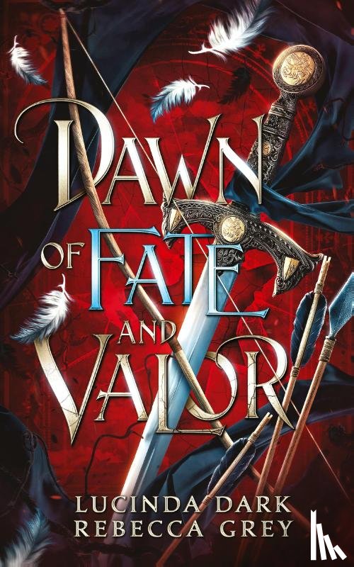 Dark, Lucinda, Grey, Rebecca - Dawn of Fate & Valor