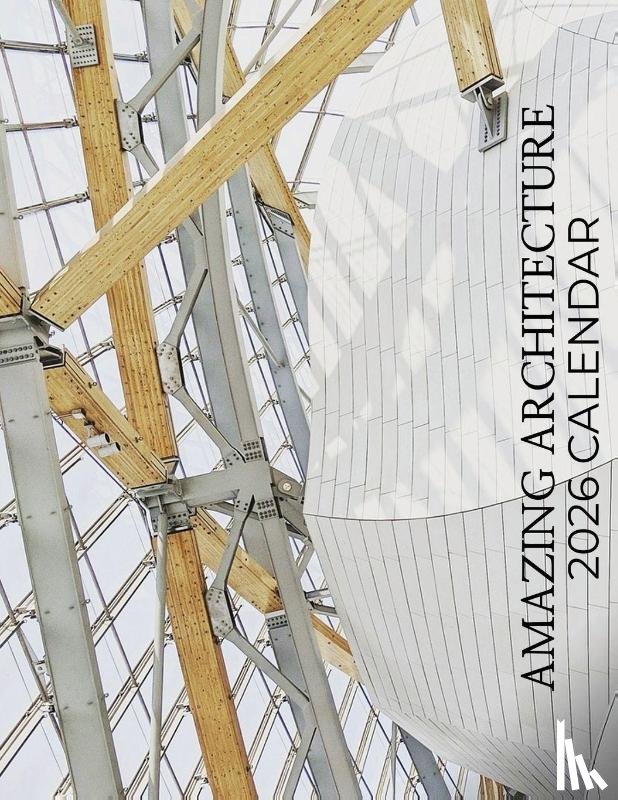 Patrick, B. - Amazing Architecture 2026 Calendar