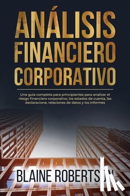 Robertson, Blaine - Análisis Financiero Corporativo
