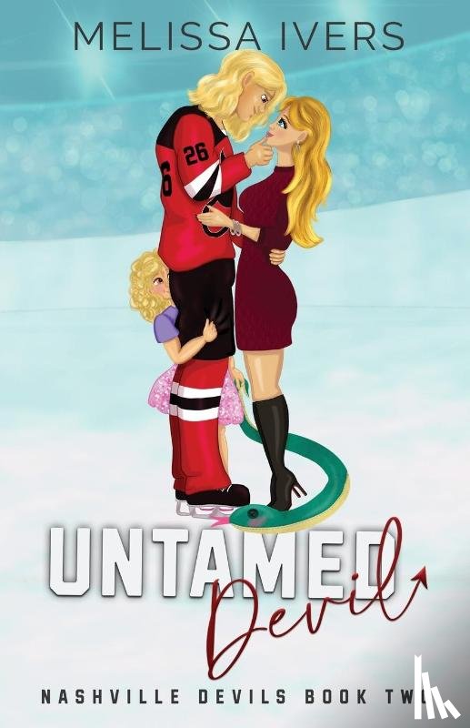 Ivers, Melissa - Untamed Devil Illustrated Edition