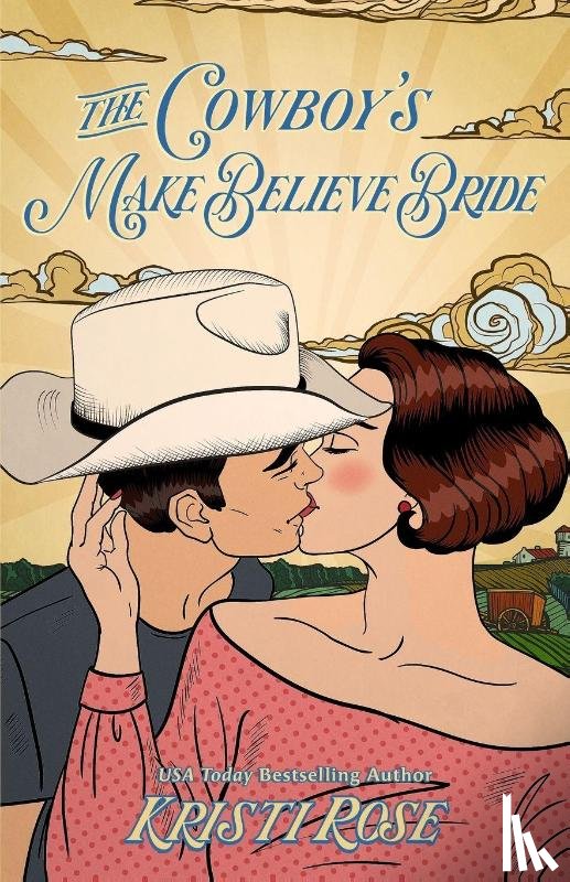 Rose, Kristi - The Cowboy's Make Believe Bride Special Edition