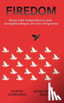Ogunsanwo, Olumide, Biaou, Achani Samon - Qullqituqit Independencia ukan sarnaqäwinakapa, África uksankir jaqinakan sarnaqäwinakapa