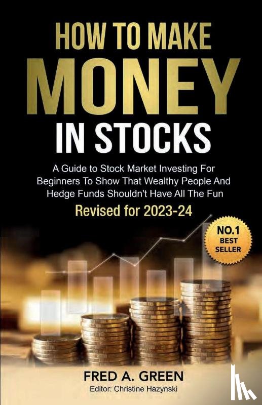 Green, Fred A - How To Make Money in Stocks