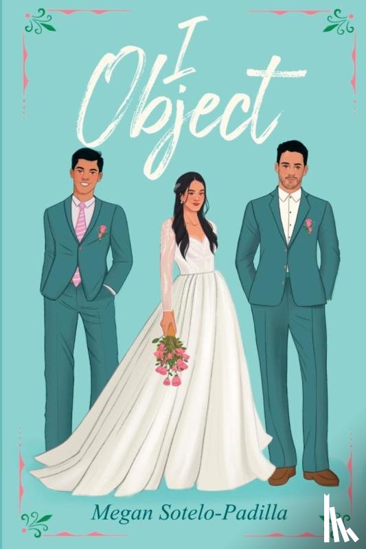 Sotelo-Padilla, Megan - Sotelo-Padilla, M: I Object